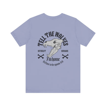 Tell the wolves ᚾ THE OFFBEAT RUNARS CO. Unisex Jersey Short Sleeve Tee