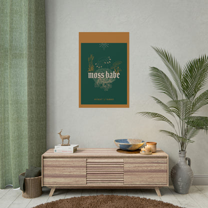 Moss babe Rolled Poster THE OFFBEAT RUNARS CO.