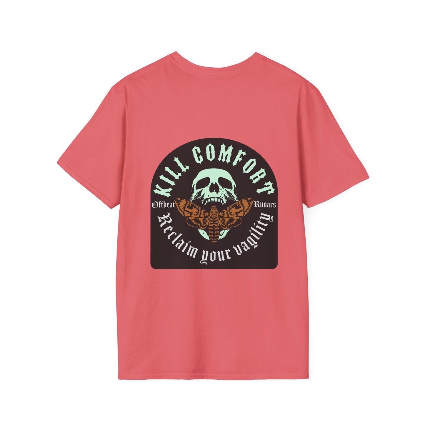 Kill Comfort Unisex Softstyle T-Shirt