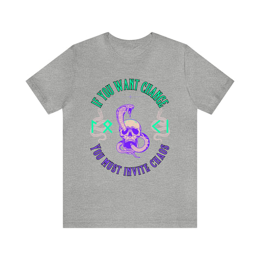 Si quieres un cambio, debes invitar al caos Purple Mint ᚾ THE OFFBEAT RUNARS CO. Camiseta de manga corta unisex Jersey