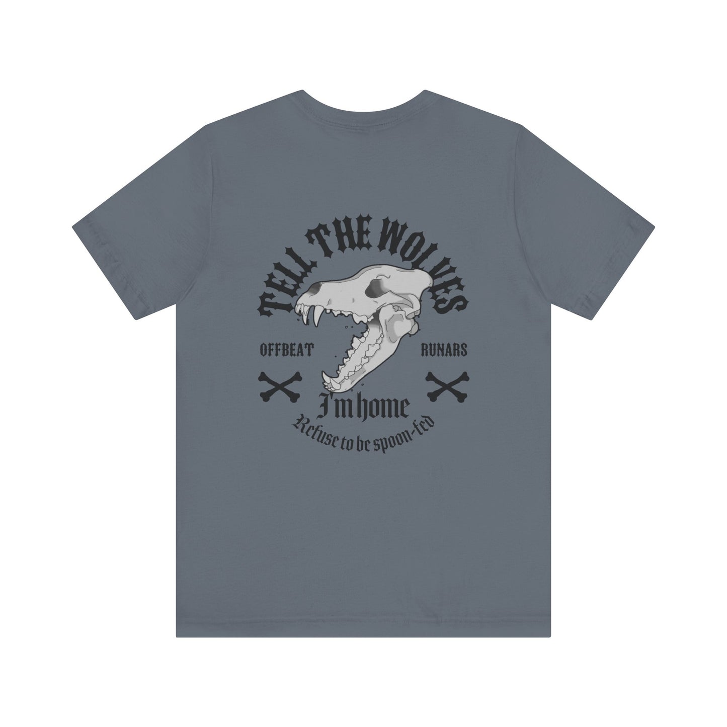 Tell the wolves ᚾ THE OFFBEAT RUNARS CO. Unisex Jersey Short Sleeve Tee