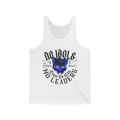 No idols No leaders Unisex Jersey Tank