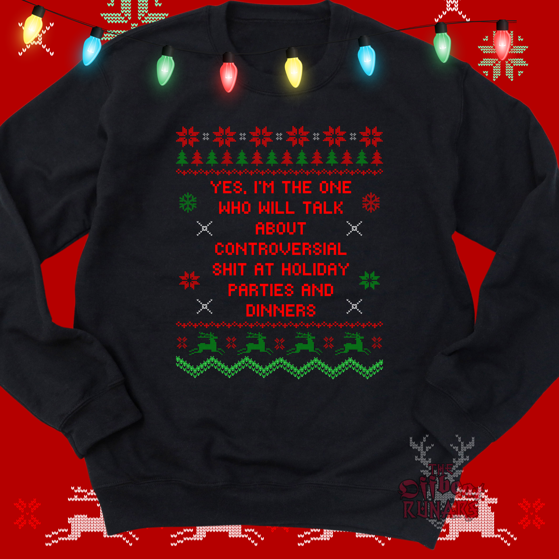 controversial, holiday, sweatshirt