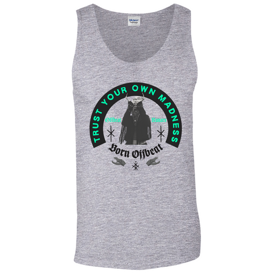 Trust Your Own Madness Grey Tank Top