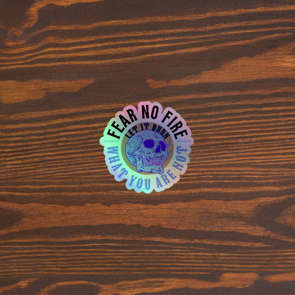 Fear no fire Holographic stickers