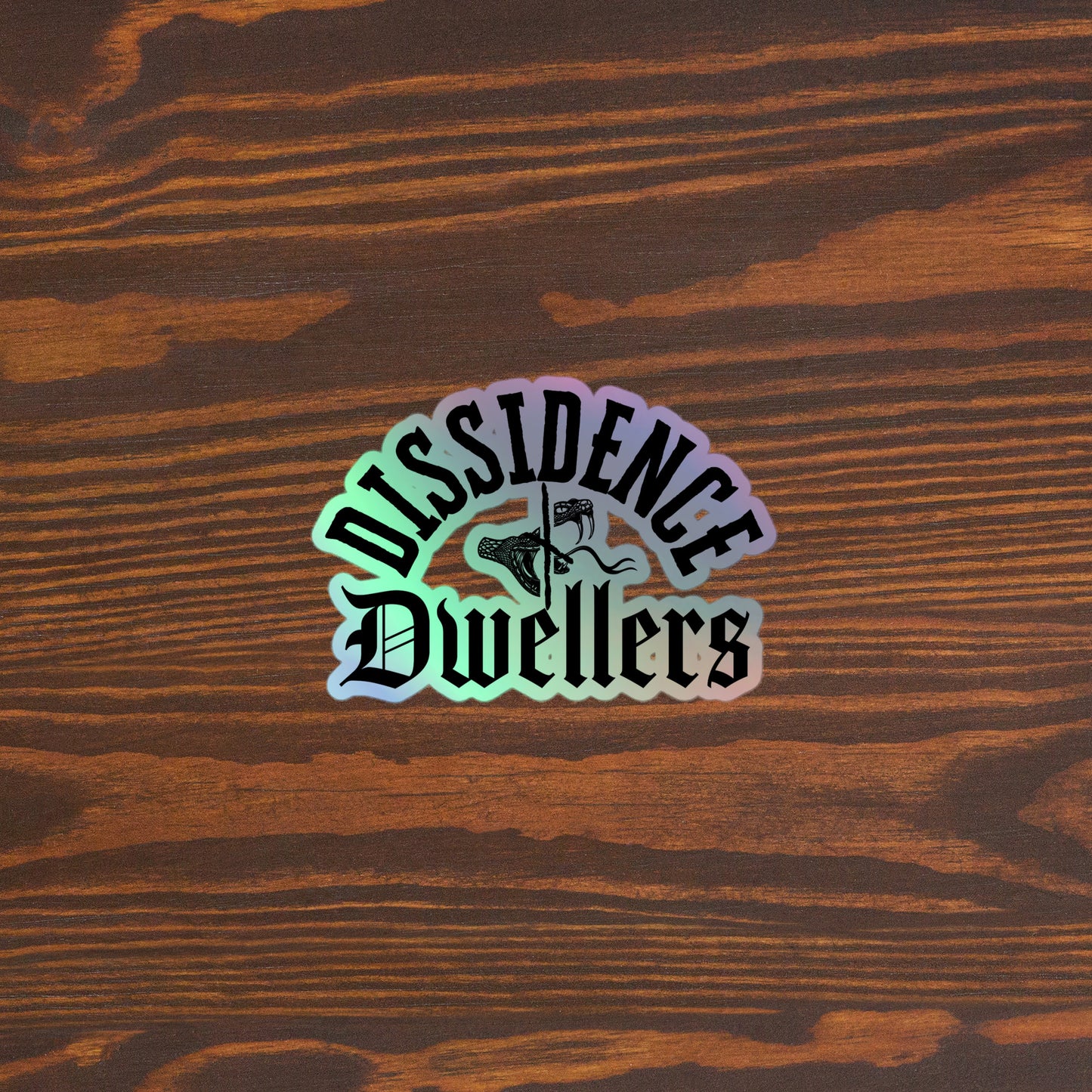 Dissidence Dwellers Holographic stickers