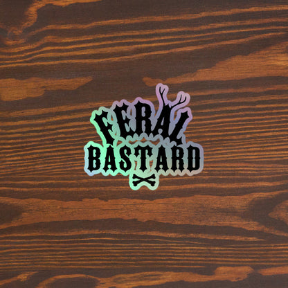 Feral Bastard Holographic stickers