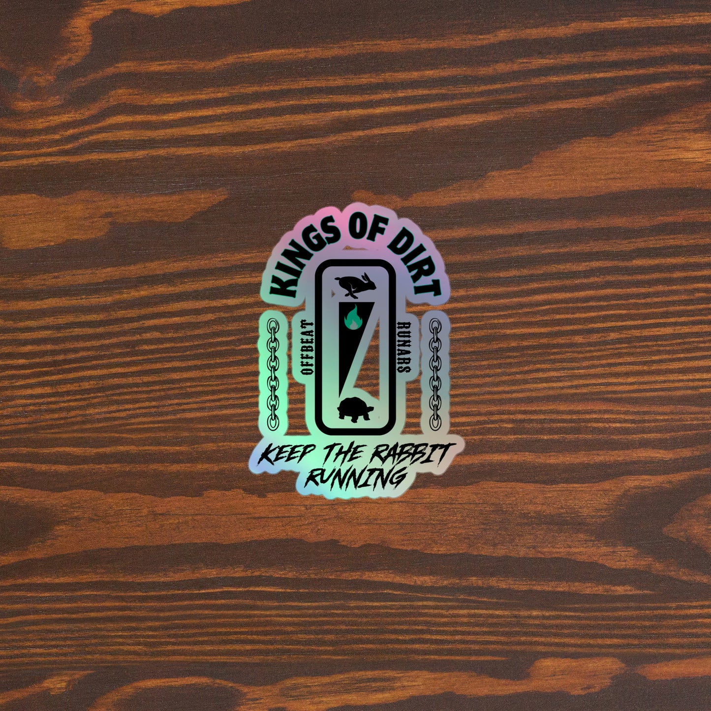 Kings of dirt Holographic stickers