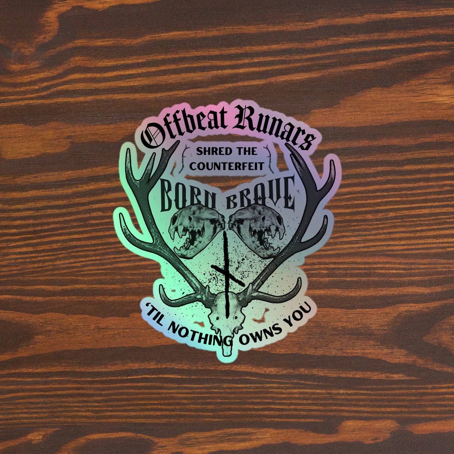 Offbeat Runars Born Brave Holographic stickers