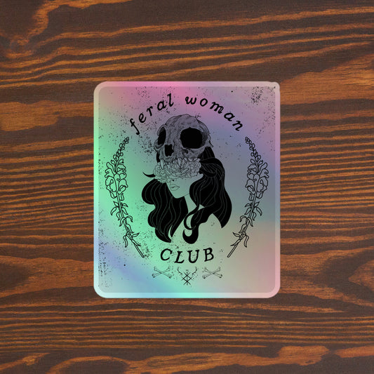 Feral girl club Holographic stickers