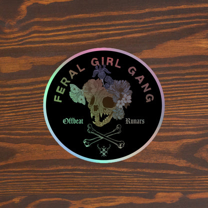 Feral girl gang Holographic stickers