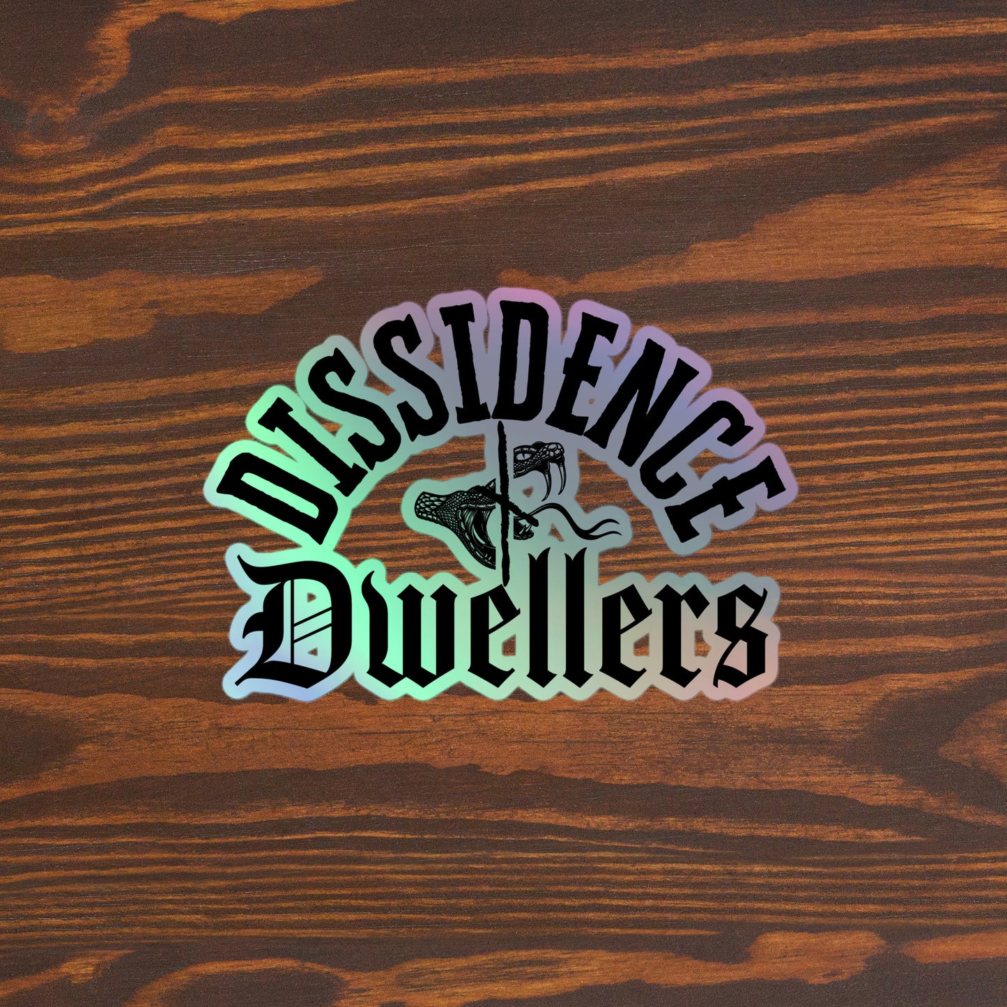 Dissidence Dwellers Holographic stickers