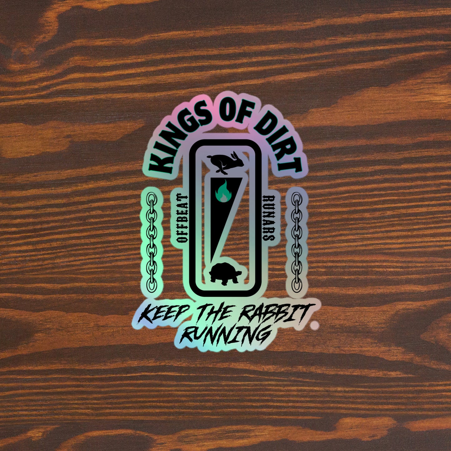 Kings of dirt Holographic stickers