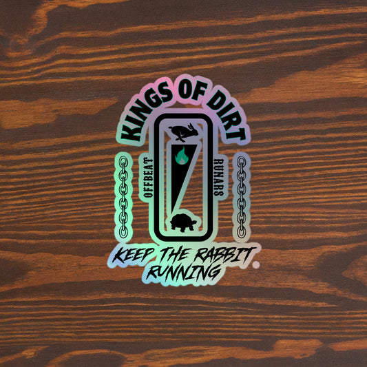 Kings of dirt Holographic stickers