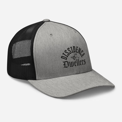 Dissidence Dwellers Trucker Cap