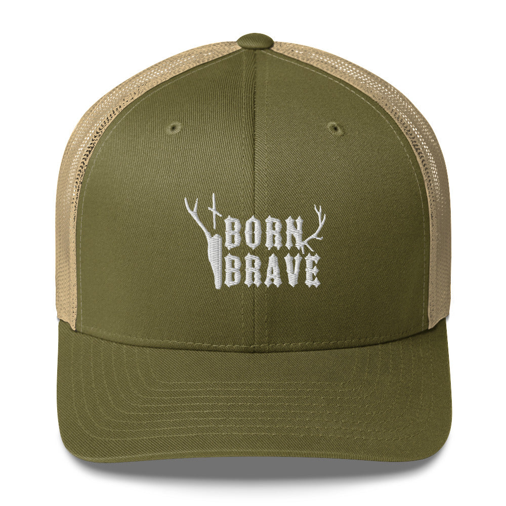 Born Brave Trucker Cap