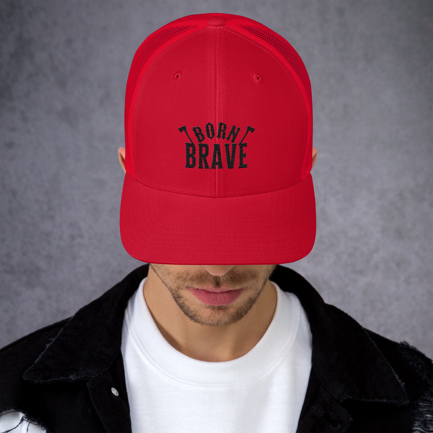 Born Brave Trucker Cap