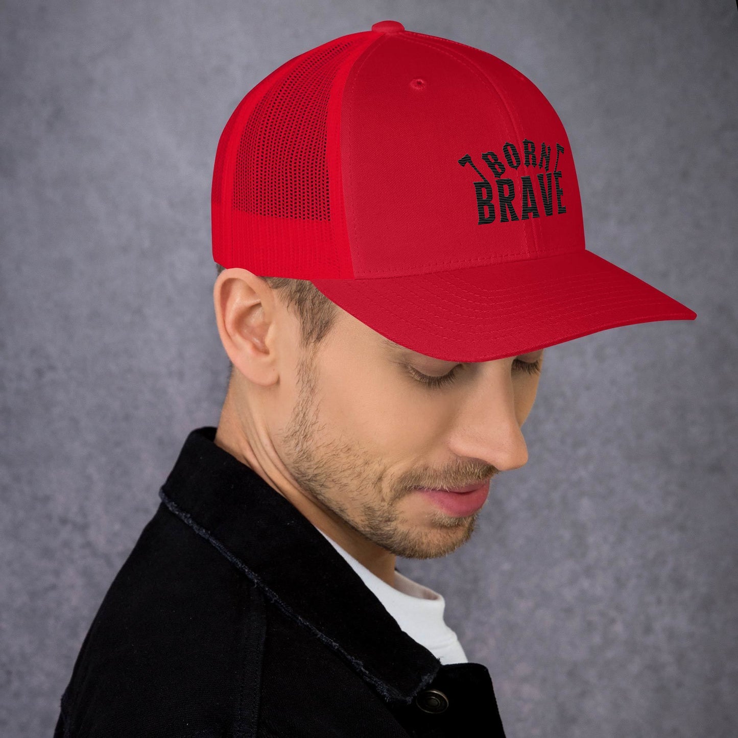 Born Brave Trucker Cap