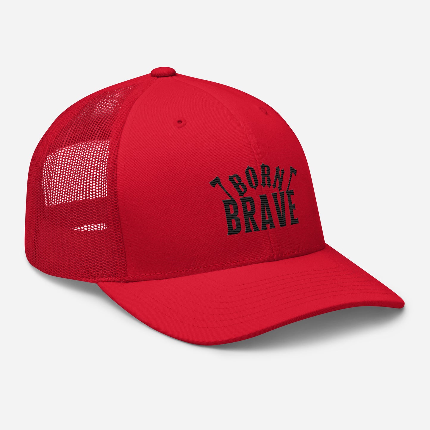 Born Brave Trucker Cap