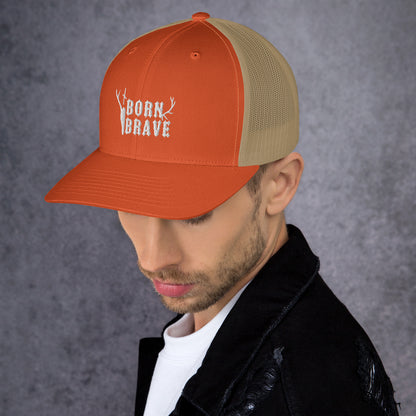 Born Brave Trucker Cap