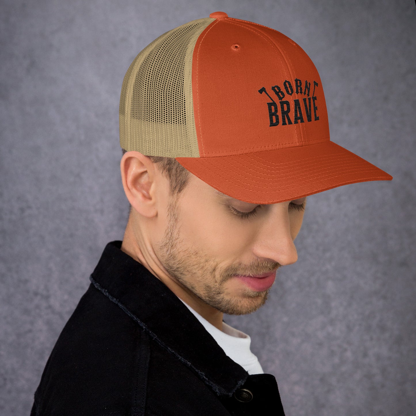 Born Brave Trucker Cap