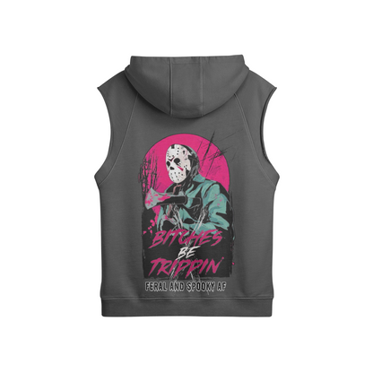 Bitches Be Trippin' Unisex Oversized Washed Sleeveless Hoodie