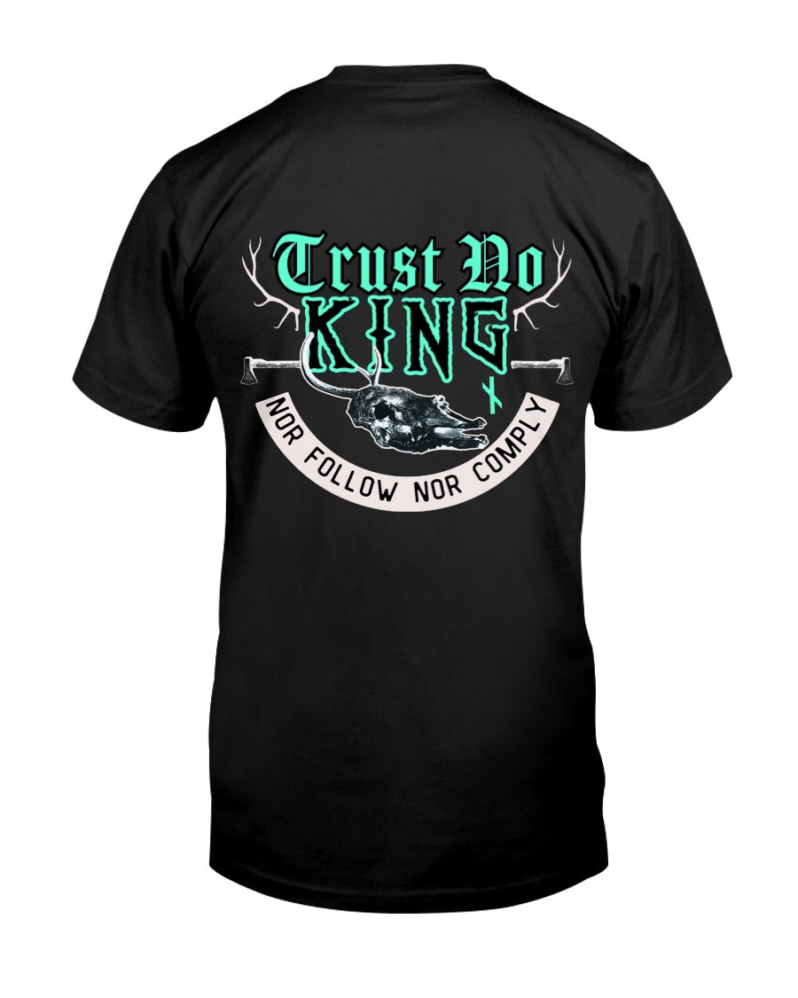 trust no king tee original the offbeat runars back