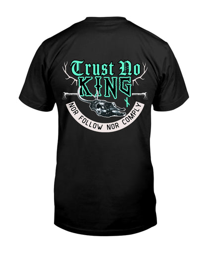 trust no king tee original the offbeat runars back