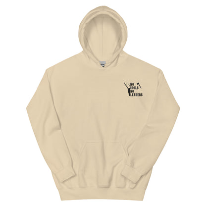 No idols no leaders Unisex Hoodie