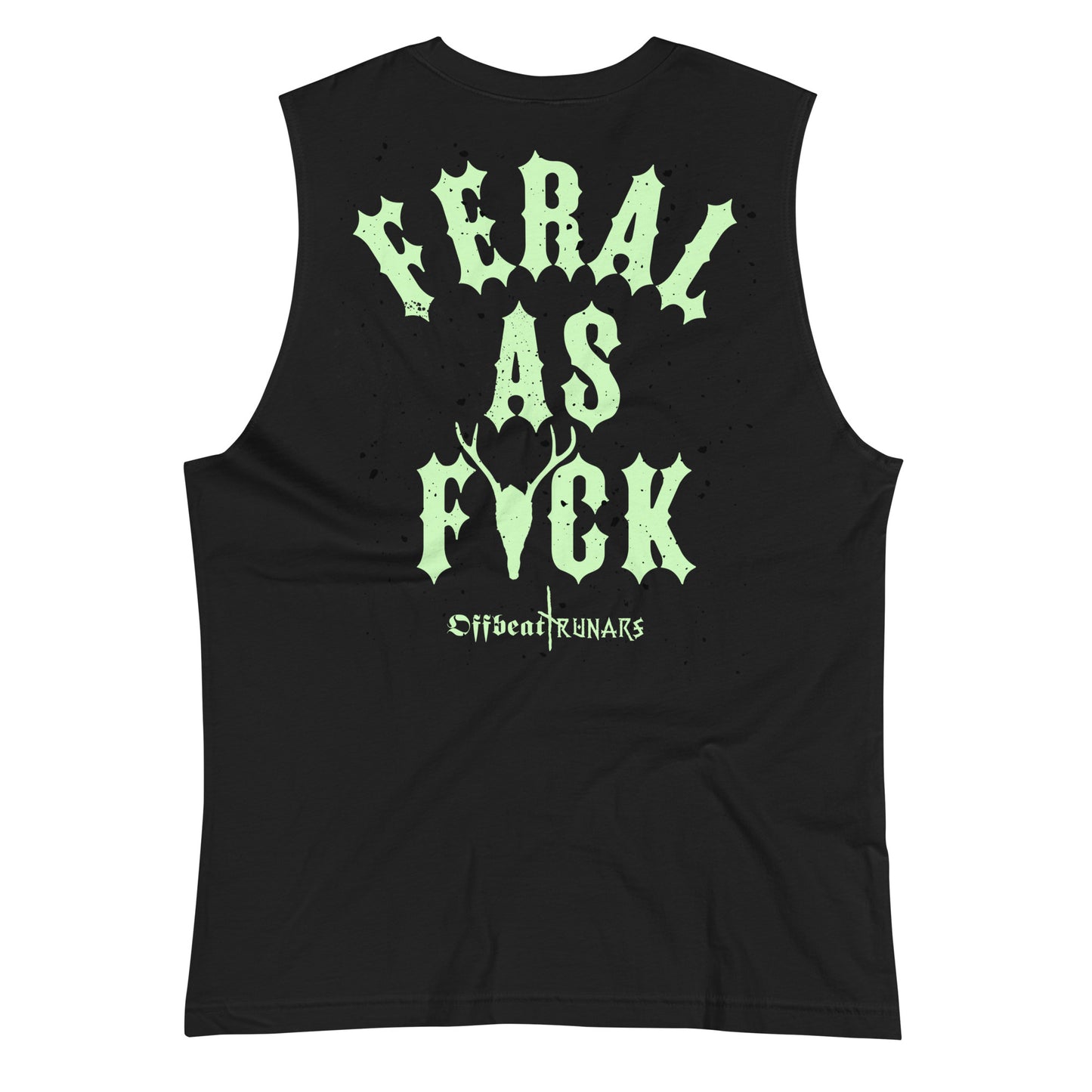 Feral comme f*ck Muscle Shirt