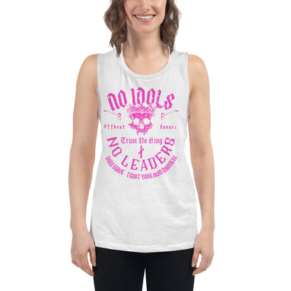 Camiseta sin mangas para mujer No Idols No Leaders