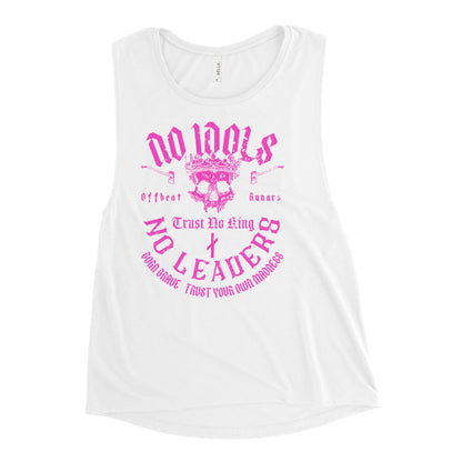 Camiseta sin mangas para mujer No Idols No Leaders